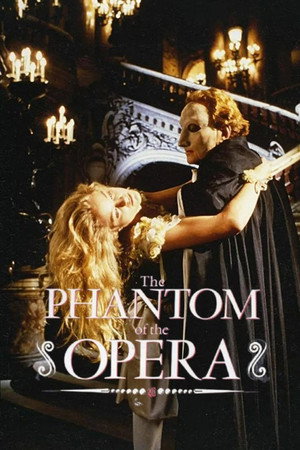 The Phantom of the Opera poszter
