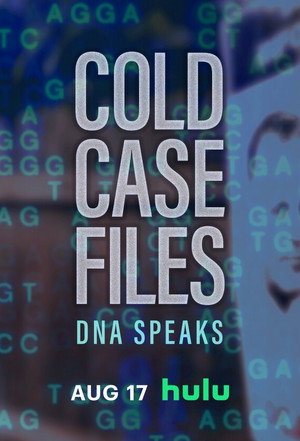 Cold Case Files: DNA Speaks poszter