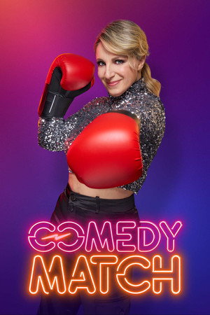 Comedy Match 1. évad (2024-04-25) poszter