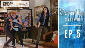 Carmilla 4. évad Ep.5 5. epizód