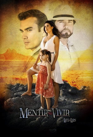 Mentir para vivir poszter