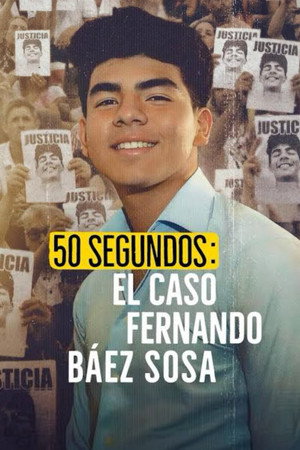 50 segundos: El caso Fernando Báez Sosa poszter