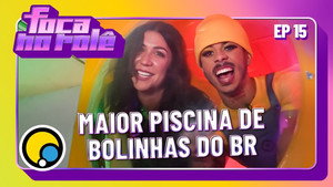 Foca no Rolê 1. évad Ep.15 15. epizód