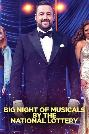 Big Night of Musicals by the National Lottery poszter