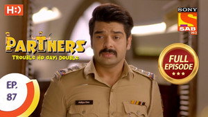 Partners - Trouble Ho Gayi Double 1. évad Ep.87 87. epizód