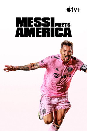 Messi Meets America poszter