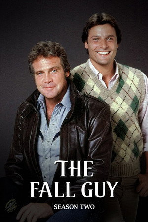 The Fall Guy 2. évad (1982-10-27) poszter
