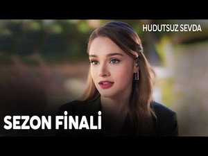 Hudutsuz Sevda 1. évad Ep.34 34. epizód