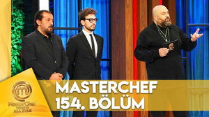 MasterChef Türkiye 6. évad Ep.154 154. epizód