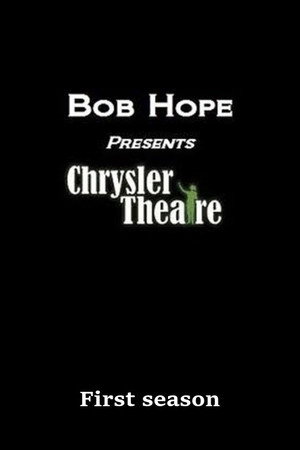 Bob Hope Presents the Chrysler Theatre 1. évad (1963-10-04) poszter