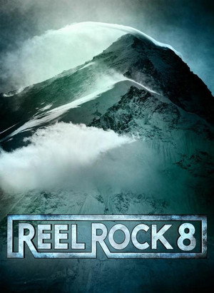 Reel Rock 2013. évad (2013-01-01) poszter