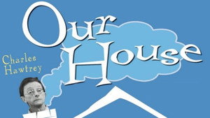 Our House kép