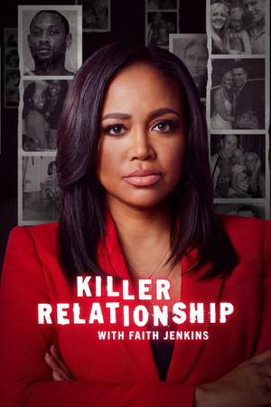Killer Relationship with Faith Jenkins 3. évad (2024-08-17) poszter