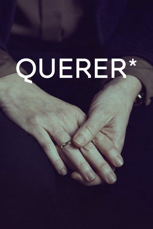 Querer 1. évad (2024-10-17) poszter