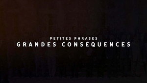 Petites phrases, grandes conséquences kép
