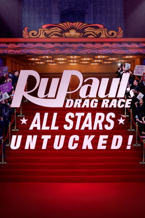 RuPaul's Drag Race All Stars: UNTUCKED 5. évad (2023-05-12) poszter