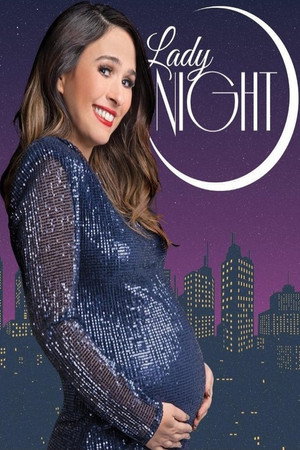 Lady Night 4. évad (2019-07-13) poszter
