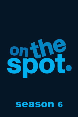 On the Spot 6. évad (2016-05-28) poszter