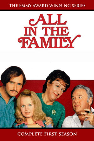 All in the Family 1. évad (1971-01-12) poszter