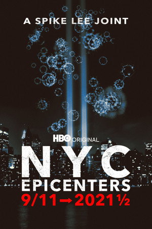 NYC Epicenters 9/11➔2021½ poszter