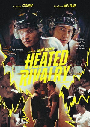 Heated Rivalry - Forró viszály poszter