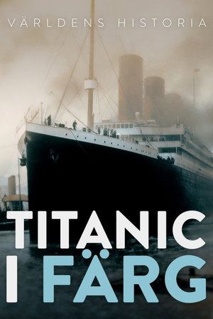 Titanic színesben poszter