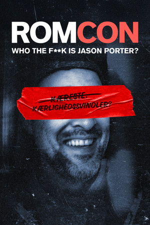 ROMCON: Ki a fene az a Jason Porter? poszter