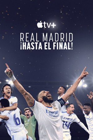 Real Madrid: A végsőkig poszter