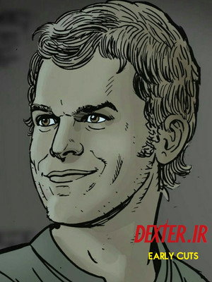Dexter: Early Cuts poszter