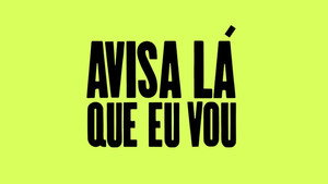 Avisa Lá Que Eu Vou kép