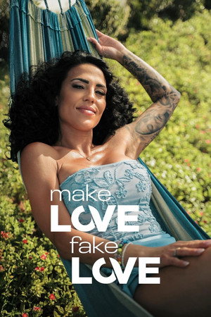 Make Love, Fake Love 4. évad (2025-12-04) poszter