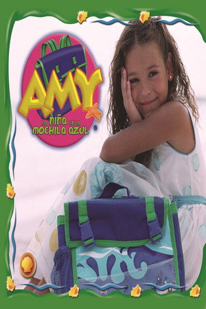 Amy, la niña de la mochila azul 1. évad (2004-02-23) poszter