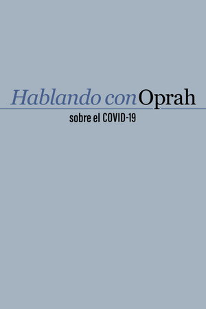 Oprah Talks COVID-19 poszter