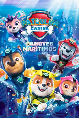 PAW Patrol: Aqua Pups poszter