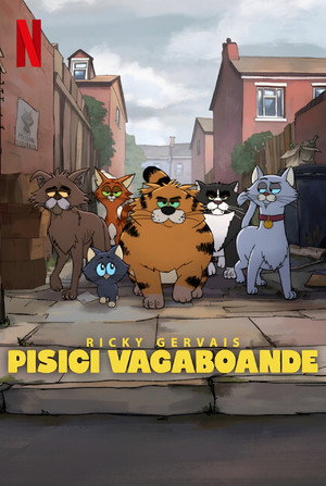 Ricky Gervais: Kóbor macskák bandája poszter