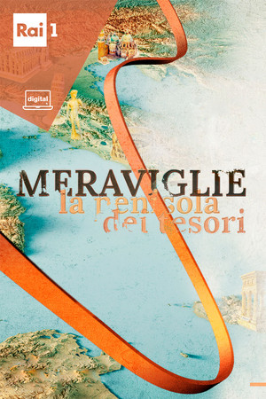 Meraviglie. La penisola dei tesori 1. évad (2018-01-04) poszter