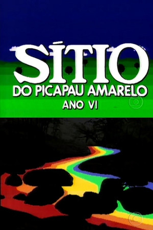 Sítio do Pica-Pau Amarelo 6. évad () poszter