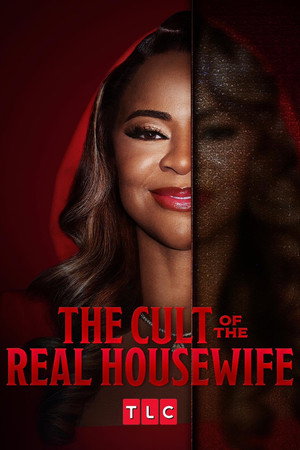 The Cult of the Real Housewife 1. évad (2026-01-01) poszter