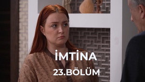 İmtina 1. évad Ep.23 23. epizód