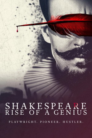 Shakespeare: Rise of a Genius poszter
