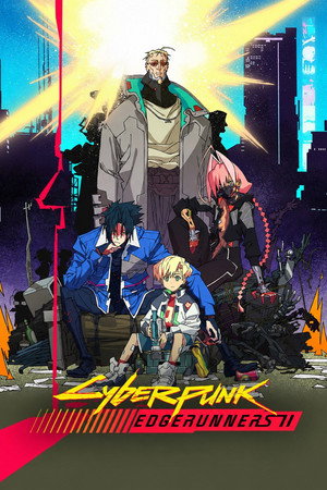 Cyberpunk: Edgerunners 2 1. évad (2026-10-20) poszter
