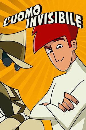 Les nouvelles aventures de l'homme invisible 1. évad (2005-09-01) poszter