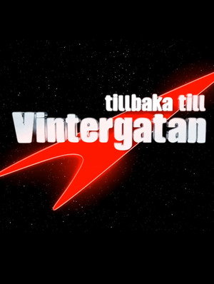 Tillbaka till Vintergatan poszter