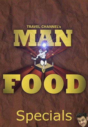 Man v. Food Speciális epizódok (2010-02-03) poszter
