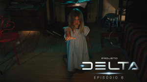 Projeto Delta 1. évad Ep.6 6. epizód
