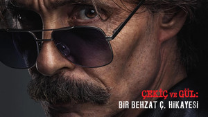Çekiç ve Gül: Bir Behzat Ç. Hikayesi kép