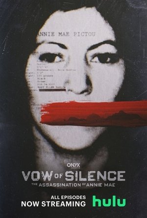 Vow of Silence: The Assassination of Annie Mae 1. évad (2024-11-26) poszter