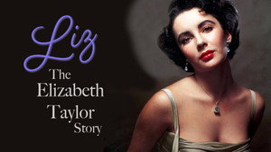 Liz: The Elizabeth Taylor Story kép