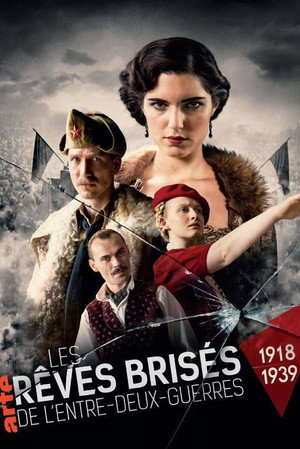 Krieg der Träume - 1918-1939 1. évad (2018-09-08) poszter