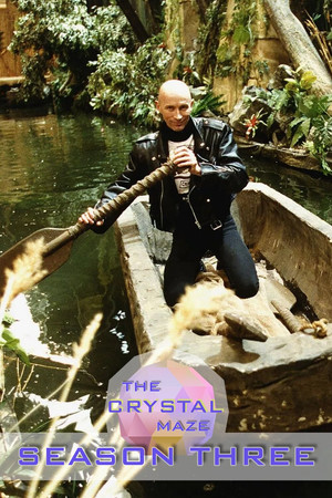 The Crystal Maze 3. évad (1992-04-23) poszter